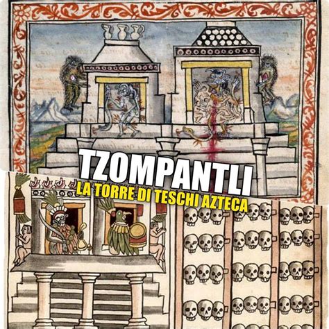 Tzompantli: la rastrelliera dei teschi azteca