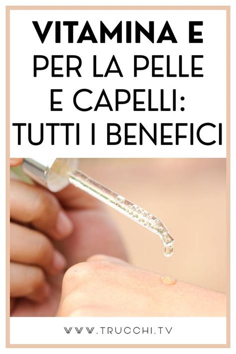 Infografica che illustra i benefici della Vitamina E per la pelle