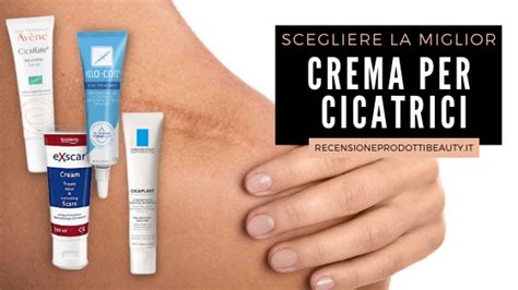 crema per cicatrici