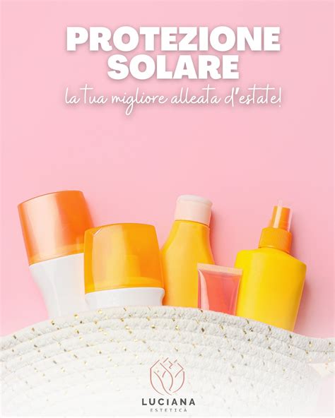 Ingredienti naturali per la protezione solare