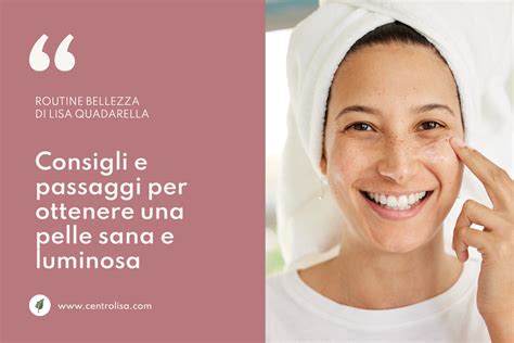 sequenza di immagini che mostrano i passaggi di una routine di cura della pelle